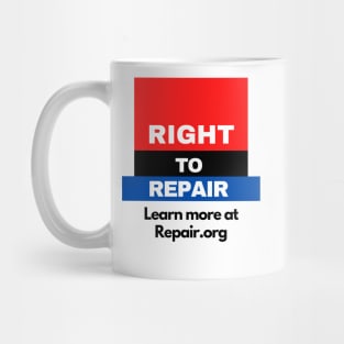 Right to Repair Learn More Mug